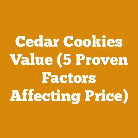 Cedar Cookies Value (5 Proven Factors Affecting Price)