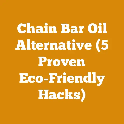 Chain Bar Oil Alternative (5 Proven Eco-Friendly Hacks)