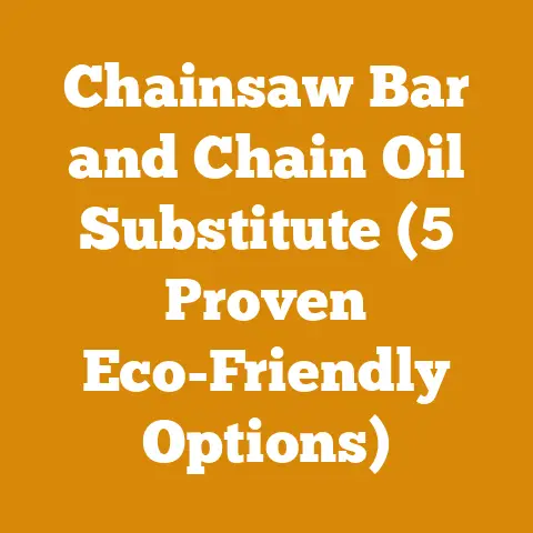 Chainsaw Bar and Chain Oil Substitute (5 Proven Eco-Friendly Options)
