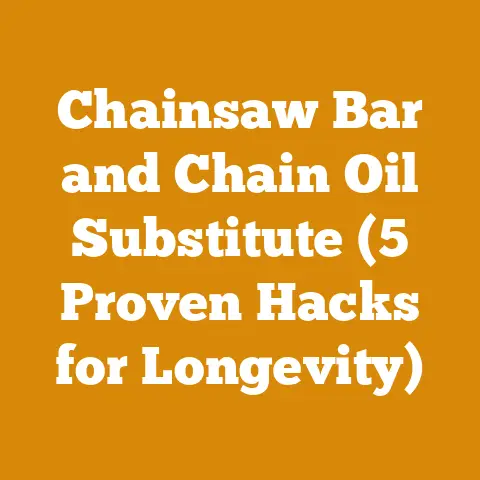 Chainsaw Bar and Chain Oil Substitute (5 Proven Hacks for Longevity)
