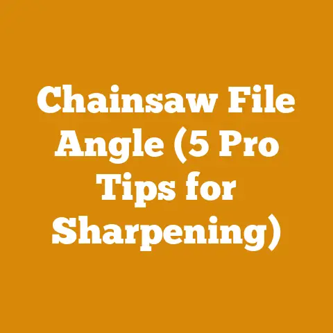 Chainsaw File Angle (5 Pro Tips for Sharpening)