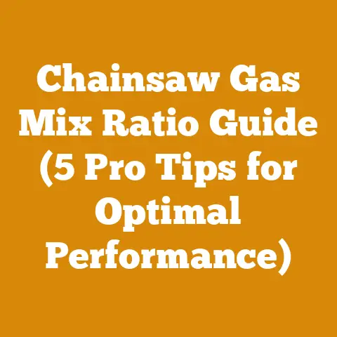 Chainsaw Gas Mix Ratio Guide (5 Pro Tips for Optimal Performance)