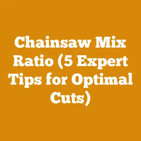 Chainsaw Mix Ratio (5 Expert Tips for Optimal Cuts)