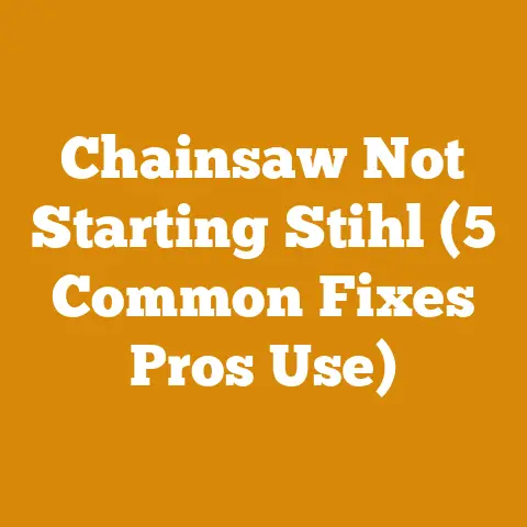 Chainsaw Not Starting Stihl (5 Common Fixes Pros Use)