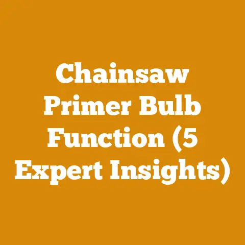 Chainsaw Primer Bulb Function (5 Expert Insights)