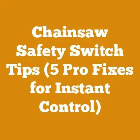 Chainsaw Safety Switch Tips (5 Pro Fixes for Instant Control)