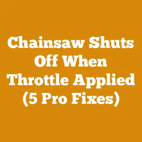 Chainsaw Shuts Off When Throttle Applied (5 Pro Fixes)