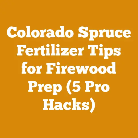 Colorado Spruce Fertilizer Tips for Firewood Prep (5 Pro Hacks)
