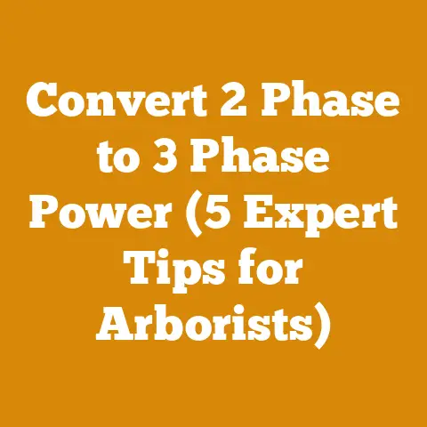 Convert 2 Phase to 3 Phase Power (5 Expert Tips for Arborists)