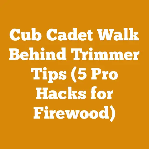 Cub Cadet Walk Behind Trimmer Tips (5 Pro Hacks for Firewood)