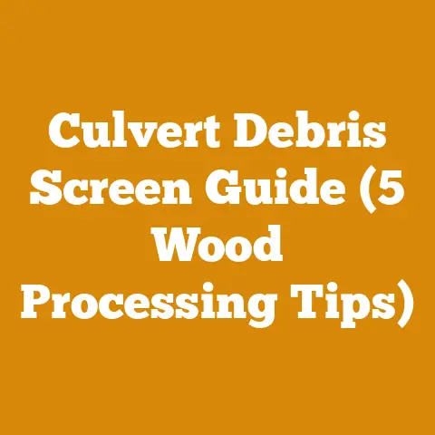 Culvert Debris Screen Guide (5 Wood Processing Tips)
