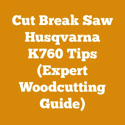 Cut Break Saw Husqvarna K760 Tips (Expert Woodcutting Guide)