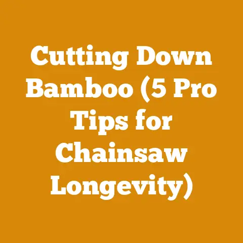 Cutting Down Bamboo (5 Pro Tips for Chainsaw Longevity)