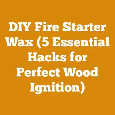 DIY Fire Starter Wax (5 Essential Hacks for Perfect Wood Ignition)