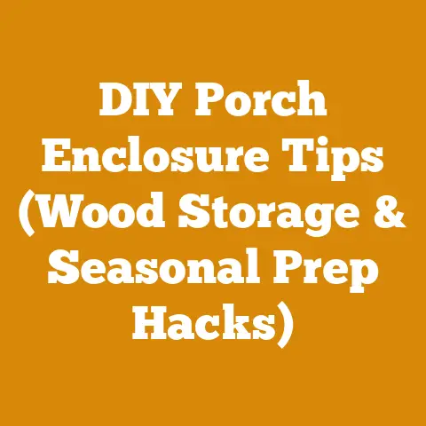 DIY Porch Enclosure Tips (Wood Storage & Seasonal Prep Hacks)