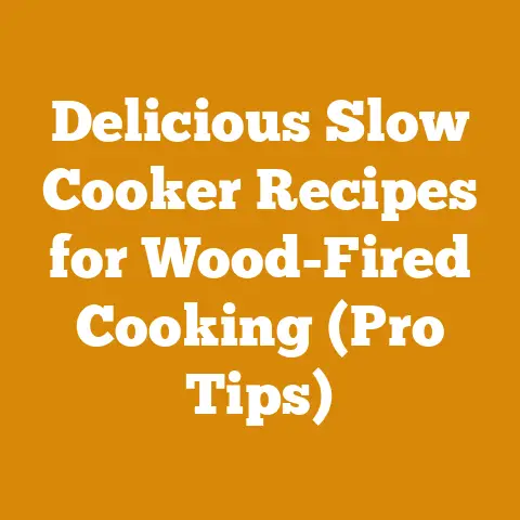 Delicious Slow Cooker Recipes for Wood-Fired Cooking (Pro Tips)