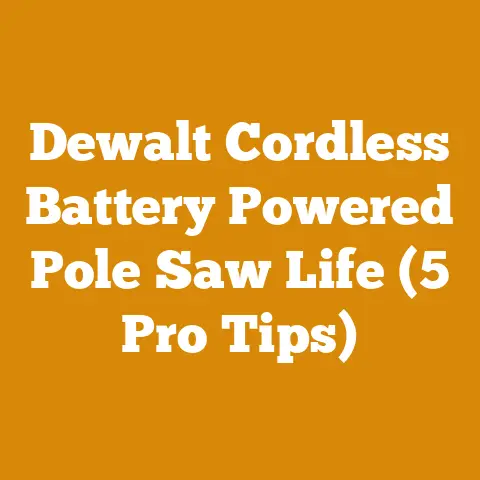 Dewalt Cordless Battery Powered Pole Saw Life (5 Pro Tips)