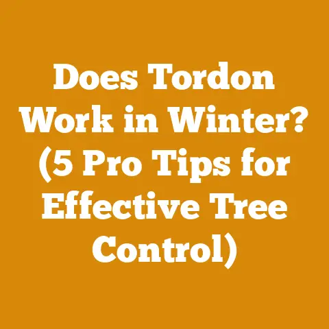 Does Tordon Work in Winter? (5 Pro Tips for Effective Tree Control)