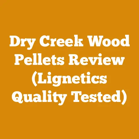 Dry Creek Wood Pellets Review (Lignetics Quality Tested)