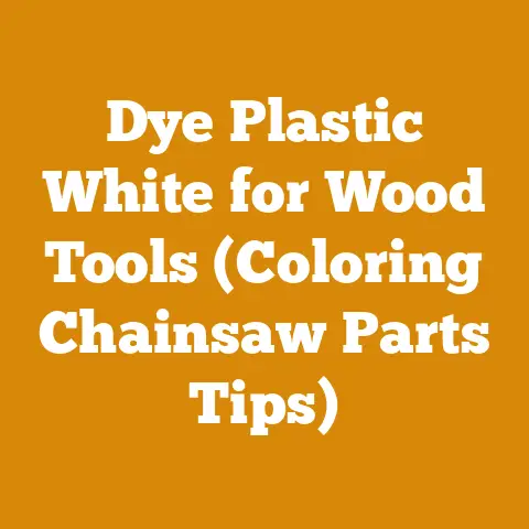Dye Plastic White for Wood Tools (Coloring Chainsaw Parts Tips)
