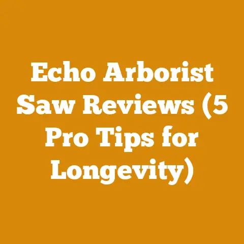 Echo Arborist Saw Reviews (5 Pro Tips for Longevity)