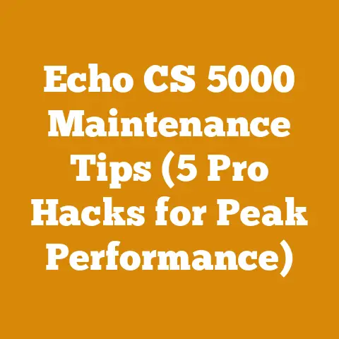 Echo CS 5000 Maintenance Tips (5 Pro Hacks for Peak Performance)