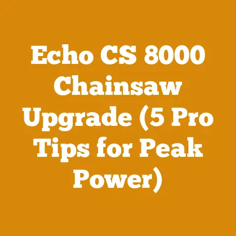 Echo CS 8000 Chainsaw Upgrade (5 Pro Tips for Peak Power)