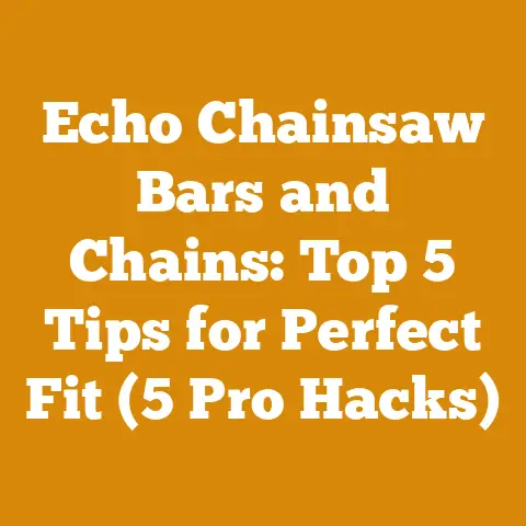 Echo Chainsaw Bars and Chains: Top 5 Tips for Perfect Fit (5 Pro Hacks)