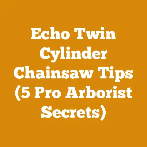 Echo Twin Cylinder Chainsaw Tips (5 Pro Arborist Secrets)