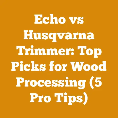 Echo vs Husqvarna Trimmer: Top Picks for Wood Processing (5 Pro Tips)