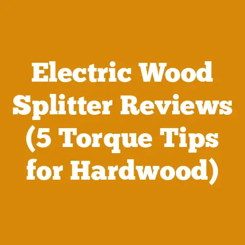 Electric Wood Splitter Reviews (5 Torque Tips for Hardwood)