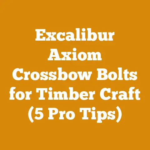 Excalibur Axiom Crossbow Bolts for Timber Craft (5 Pro Tips)