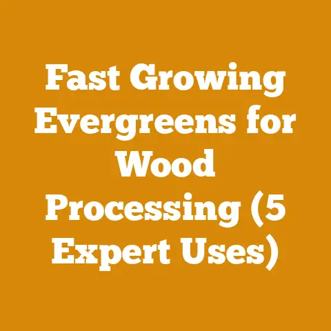 Fast Growing Evergreens for Wood Processing (5 Expert Uses)
