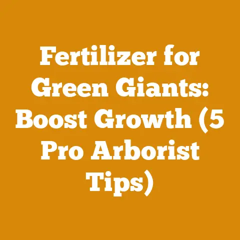 Fertilizer for Green Giants: Boost Growth (5 Pro Arborist Tips)