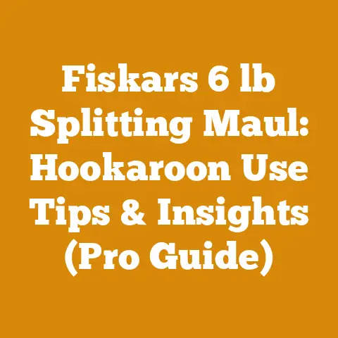 Fiskars 6 lb Splitting Maul: Hookaroon Use Tips & Insights (Pro Guide)