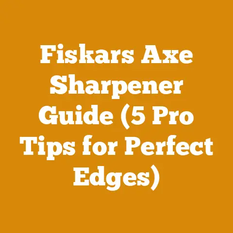 Fiskars Axe Sharpener Guide (5 Pro Tips for Perfect Edges)