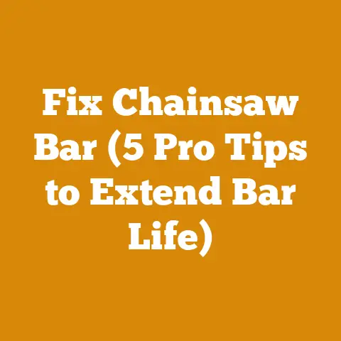 Fix Chainsaw Bar (5 Pro Tips to Extend Bar Life)