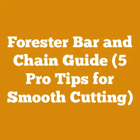Forester Bar and Chain Guide (5 Pro Tips for Smooth Cutting)