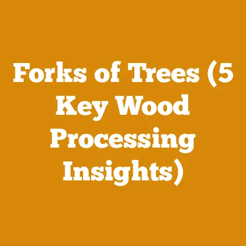 Forks of Trees (5 Key Wood Processing Insights)