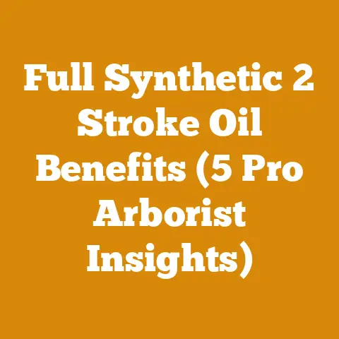 Full Synthetic 2 Stroke Oil Benefits (5 Pro Arborist Insights)