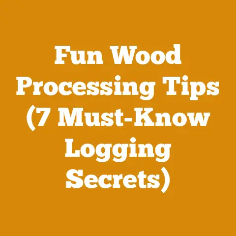 Fun Wood Processing Tips (7 Must-Know Logging Secrets)
