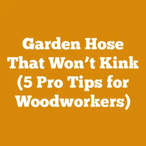 Garden Hose That Won’t Kink (5 Pro Tips for Woodworkers)