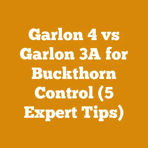 Garlon 4 vs Garlon 3A for Buckthorn Control (5 Expert Tips)
