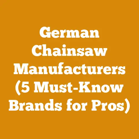 German Chainsaw Manufacturers (5 Must-Know Brands for Pros)