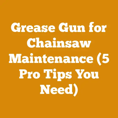 Grease Gun for Chainsaw Maintenance (5 Pro Tips You Need)
