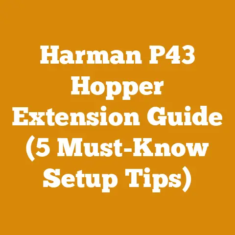 Harman P43 Hopper Extension Guide (5 Must-Know Setup Tips)