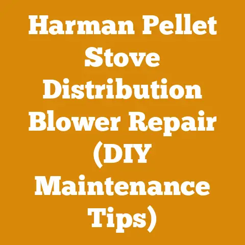 Harman Pellet Stove Distribution Blower Repair (DIY Maintenance Tips)