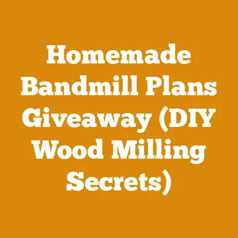 Homemade Bandmill Plans Giveaway (DIY Wood Milling Secrets)