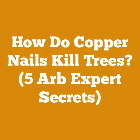 How Do Copper Nails Kill Trees? (5 Arb Expert Secrets)