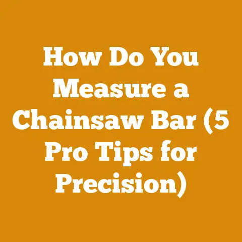 How Do You Measure a Chainsaw Bar (5 Pro Tips for Precision)